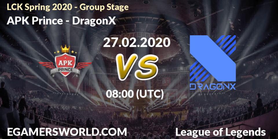 APK Prince vs DragonX: Betting TIp, Match Prediction. 28.02.20. LoL, LCK Spring 2020 - Group Stage