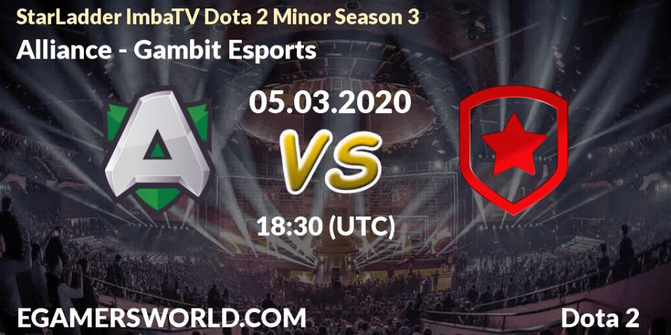 Alliance vs Gambit Esports: Betting TIp, Match Prediction. 05.03.20. Dota 2, StarLadder ImbaTV Dota 2 Minor Season 3