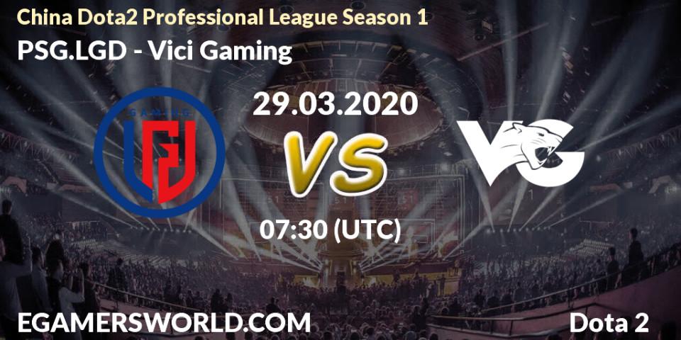 PSG.LGD vs Vici Gaming: Betting TIp, Match Prediction. 29.03.20. Dota 2, China Dota2 Professional League Season 1