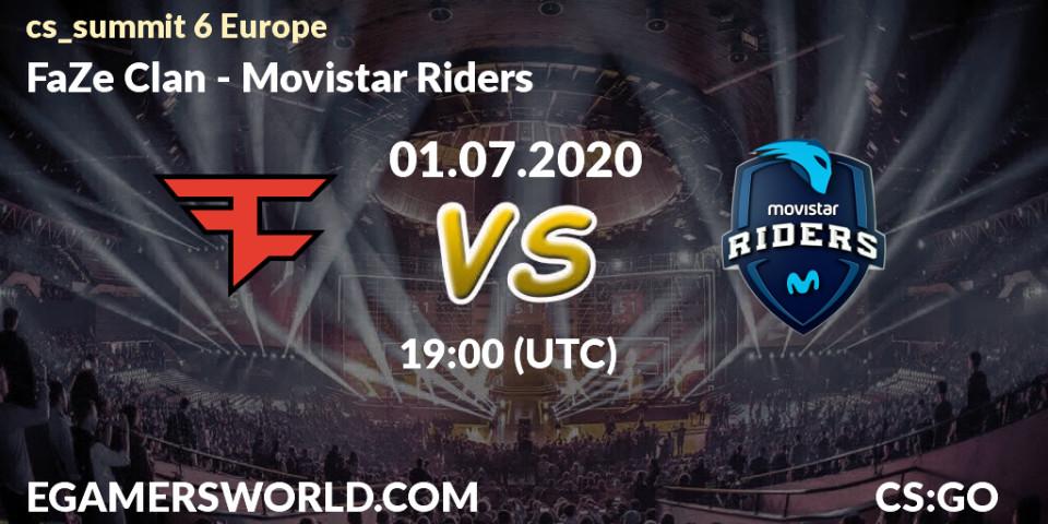 FaZe Clan vs Movistar Riders: Betting TIp, Match Prediction. 01.07.2020 at 19:00. Counter-Strike (CS2), cs_summit 6 Europe