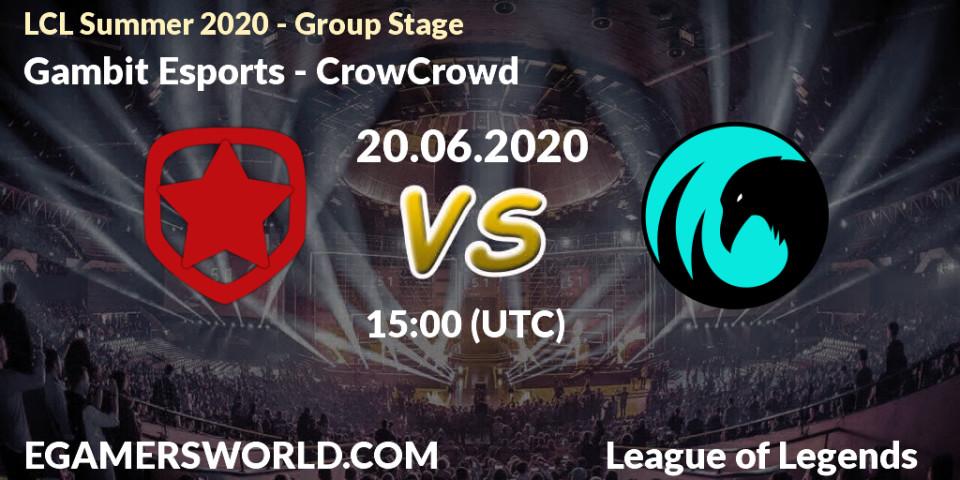 Gambit Esports vs CrowCrowd: Betting TIp, Match Prediction. 20.06.20. LoL, LCL Summer 2020 - Group Stage