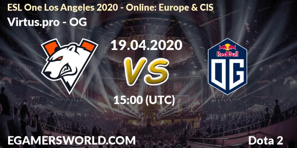 Virtus.pro vs OG: Betting TIp, Match Prediction. 19.04.20. Dota 2, ESL One Los Angeles 2020 - Online: Europe & CIS