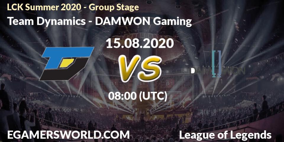 Team Dynamics vs DAMWON Gaming: Betting TIp, Match Prediction. 15.08.20. LoL, LCK Summer 2020 - Group Stage