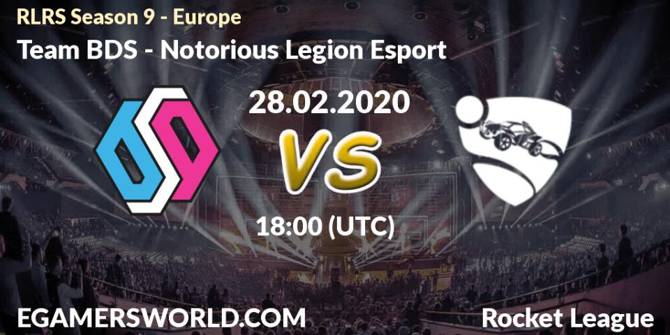 Team BDS vs Notorious Legion Esport: Betting TIp, Match Prediction. 28.02.20. Rocket League, RLRS Season 9 - Europe
