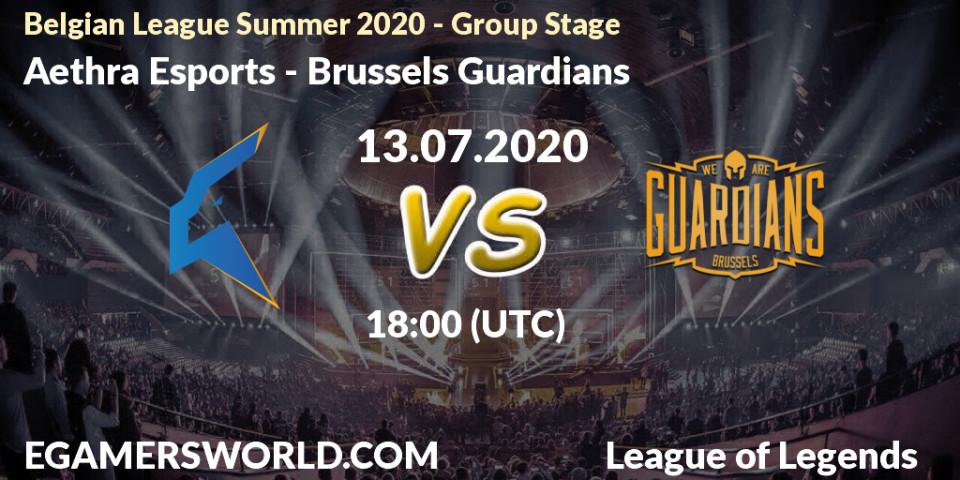 Aethra Esports vs Brussels Guardians: Betting TIp, Match Prediction. 13.07.20. LoL, Belgian League Summer 2020 - Group Stage