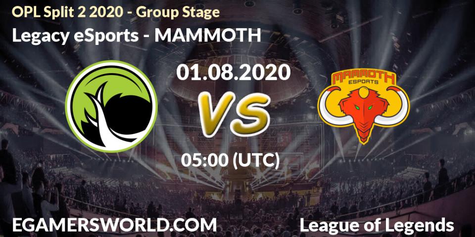Legacy eSports vs MAMMOTH: Betting TIp, Match Prediction. 01.08.2020 at 06:00. LoL, OPL Split 2 2020 - Group Stage