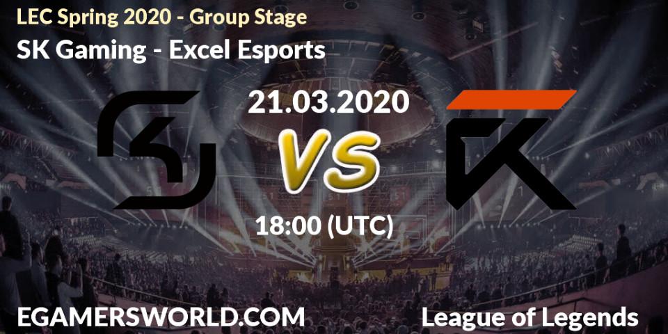 SK Gaming vs Excel Esports: Betting TIp, Match Prediction. 28.03.20. LoL, LEC Spring 2020 - Group Stage