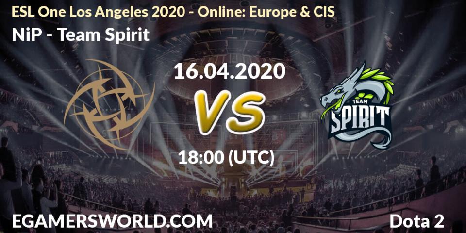NiP vs Team Spirit: Betting TIp, Match Prediction. 16.04.20. Dota 2, ESL One Los Angeles 2020 - Online: Europe & CIS