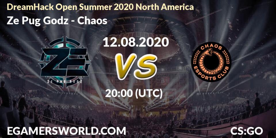 Ze Pug Godz vs Chaos: Betting TIp, Match Prediction. 12.08.20. CS2 (CS:GO), DreamHack Open Summer 2020 North America