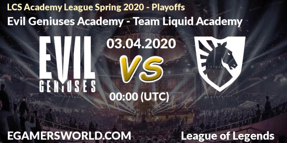 Evil Geniuses Academy vs Team Liquid Academy: Betting TIp, Match Prediction. 03.04.20. LoL, LCS Academy League Spring 2020 - Playoffs