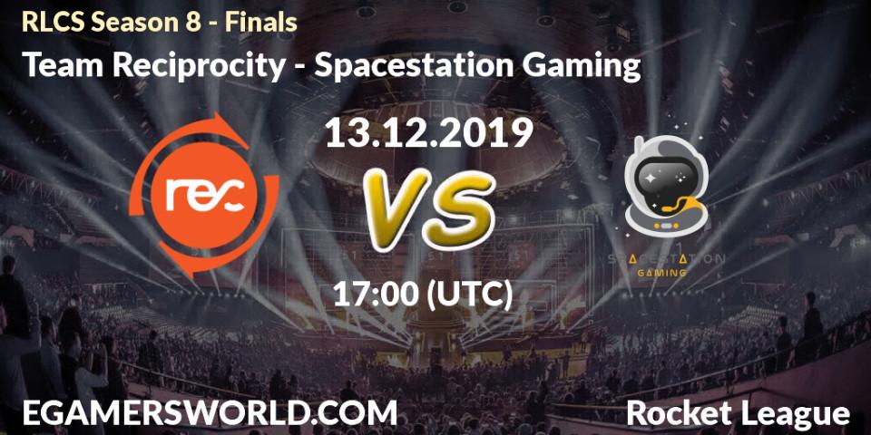 Team Reciprocity vs Spacestation Gaming: Betting TIp, Match Prediction. 13.12.19. Rocket League, RLCS Season 8 - Finals