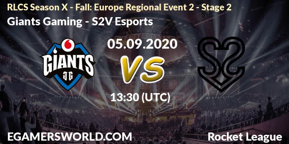 Giants Gaming vs S2V Esports: Betting TIp, Match Prediction. 05.09.20. Rocket League, RLCS Season X - Fall: Europe Regional Event 2 - Stage 2