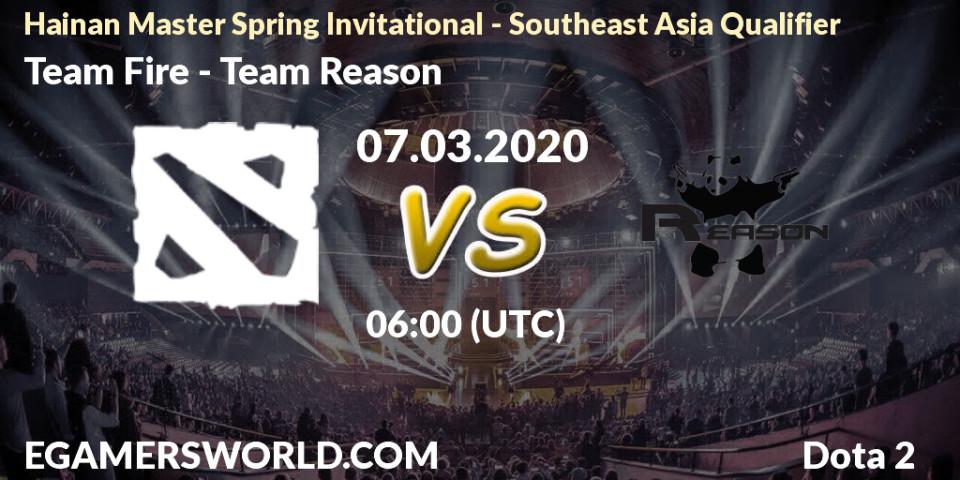 Team Fire vs Team Reason: Betting TIp, Match Prediction. 08.03.20. Dota 2, Hainan Master Spring Invitational - Southeast Asia Qualifier