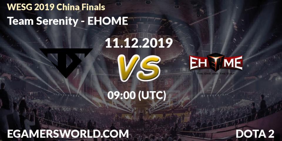 Team Serenity vs EHOME: Betting TIp, Match Prediction. 11.12.19. Dota 2, WESG 2019 China Finals
