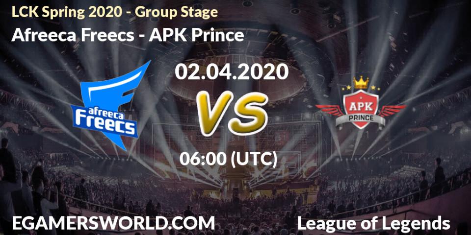 Afreeca Freecs vs APK Prince: Betting TIp, Match Prediction. 02.04.2020 at 05:20. LoL, LCK Spring 2020 - Group Stage