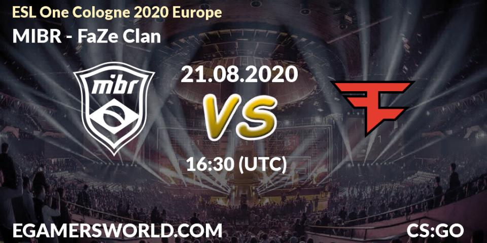 MIBR vs FaZe Clan: Betting TIp, Match Prediction. 21.08.20. CS2 (CS:GO), ESL One Cologne 2020 Europe