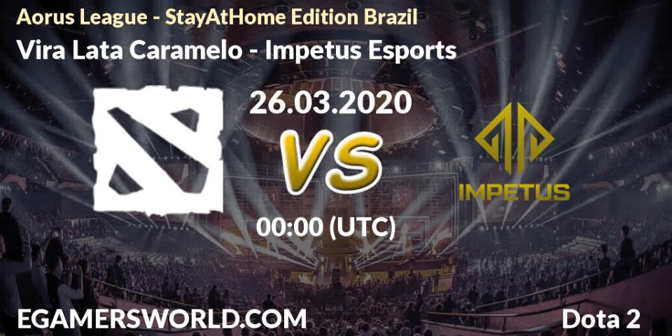 Vira Lata Caramelo vs Impetus Esports: Betting TIp, Match Prediction. 26.03.20. Dota 2, Aorus League - StayAtHome Edition Brazil