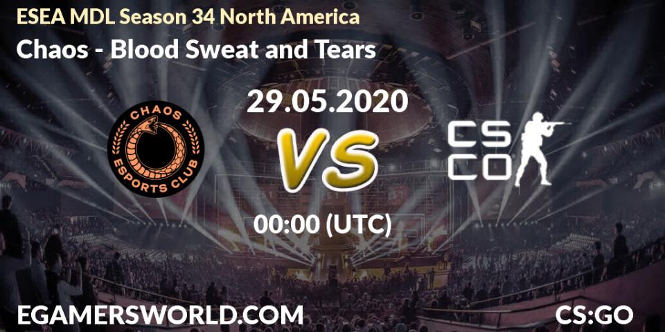 Chaos vs Blood Sweat and Tears: Betting TIp, Match Prediction. 29.05.20. CS2 (CS:GO), ESEA MDL Season 34 North America