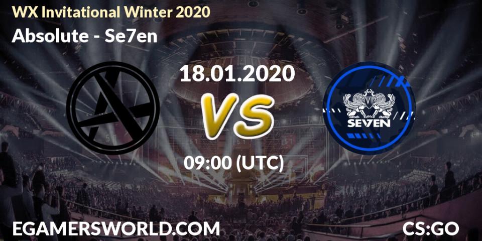 Absolute vs Se7en: Betting TIp, Match Prediction. 18.01.20. CS2 (CS:GO), WX Invitational Winter 2020