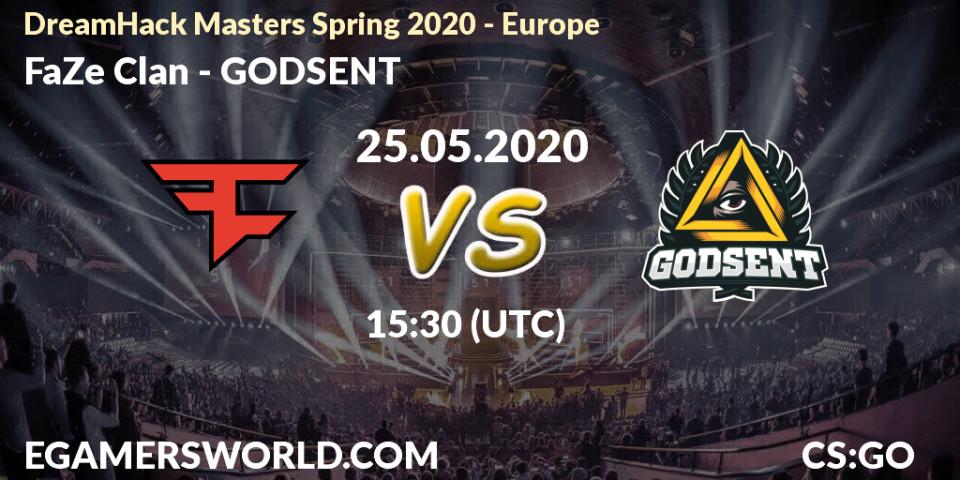 FaZe Clan vs GODSENT: Betting TIp, Match Prediction. 25.05.20. CS2 (CS:GO), DreamHack Masters Spring 2020 - Europe