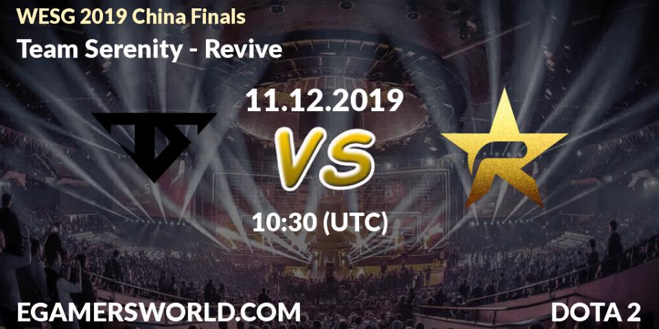 Team Serenity vs Revive: Betting TIp, Match Prediction. 11.12.19. Dota 2, WESG 2019 China Finals