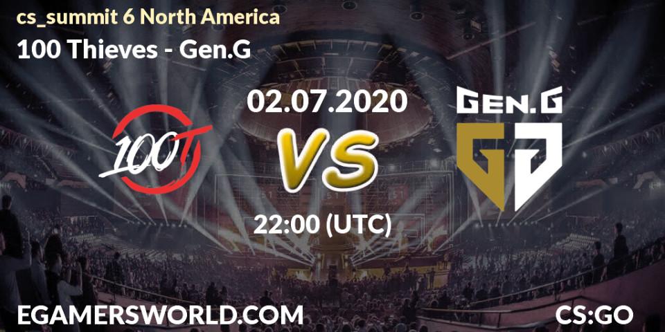 100 Thieves vs Gen.G: Betting TIp, Match Prediction. 02.07.2020 at 23:10. Counter-Strike (CS2), cs_summit 6 North America