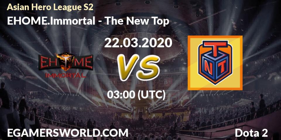 EHOME.Immortal vs The New Top: Betting TIp, Match Prediction. 22.03.2020 at 03:15. Dota 2, Asian Hero League S2