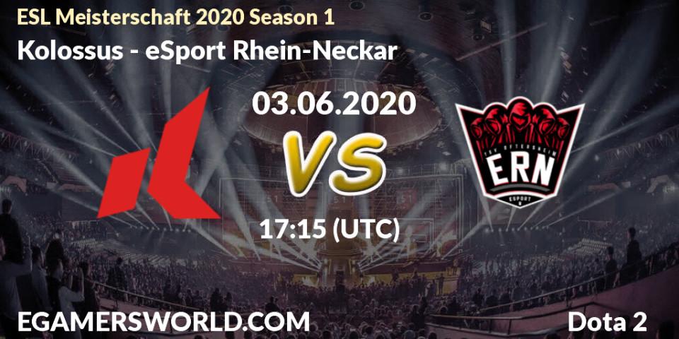 Kolossus vs eSport Rhein-Neckar: Betting TIp, Match Prediction. 03.06.2020 at 17:14. Dota 2, ESL Meisterschaft 2020 Season 1