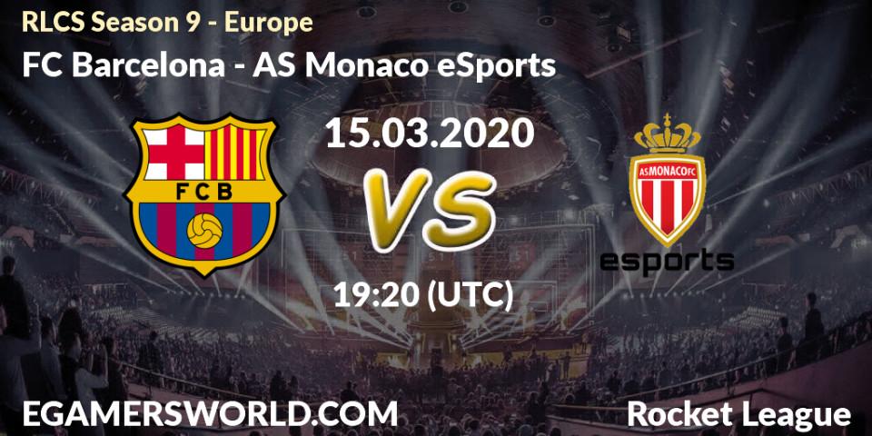 FC Barcelona vs AS Monaco eSports: Betting TIp, Match Prediction. 15.03.20. Rocket League, RLCS Season 9 - Europe