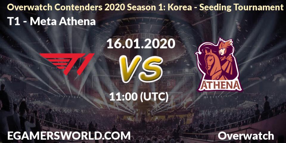 T1 vs Meta Athena: Betting TIp, Match Prediction. 16.01.20. Overwatch, Overwatch Contenders 2020 Season 1: Korea - Seeding Tournament