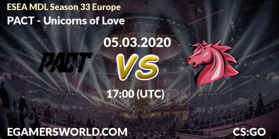 PACT vs Unicorns of Love: Betting TIp, Match Prediction. 05.03.2020 at 17:00. Counter-Strike (CS2), ESEA MDL Season 33 Europe