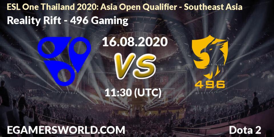 Reality Rift vs 496 Gaming: Betting TIp, Match Prediction. 16.08.20. Dota 2, ESL One Thailand 2020: Asia Open Qualifier - Southeast Asia