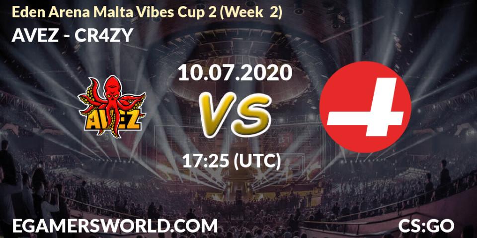 AVEZ vs CR4ZY: Betting TIp, Match Prediction. 10.07.2020 at 17:25. Counter-Strike (CS2), Eden Arena Malta Vibes Cup 2 (Week 2)