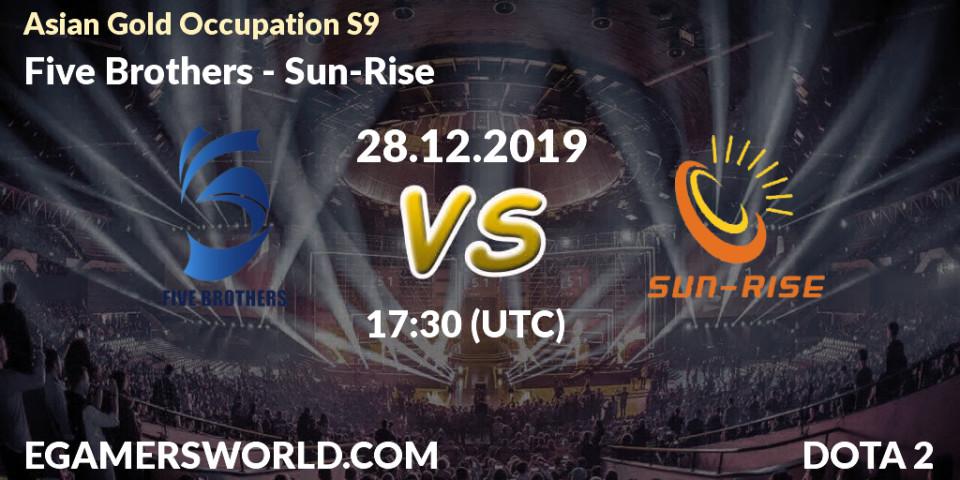Five Brothers vs Sun-Rise: Betting TIp, Match Prediction. 28.12.19. Dota 2, Asian Gold Occupation S9 