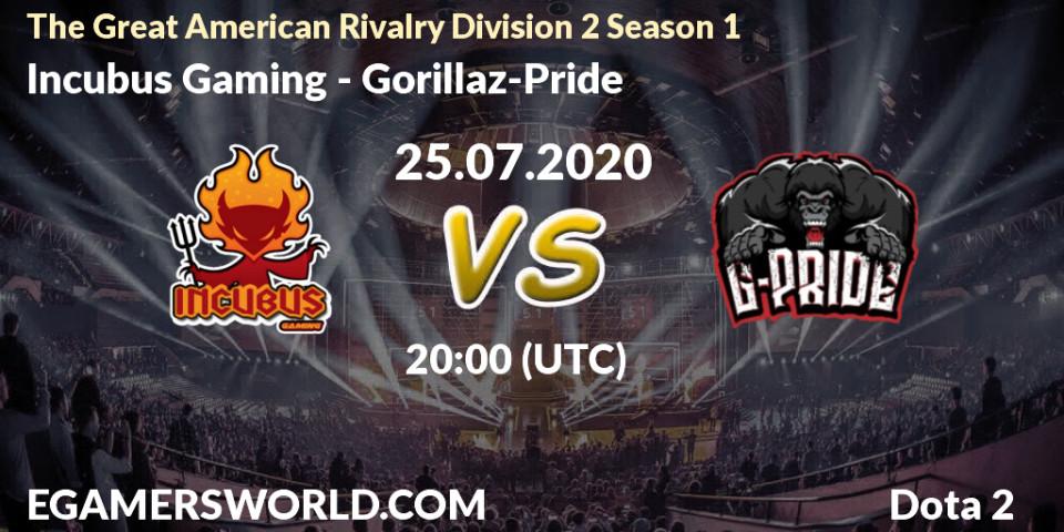 Incubus Gaming vs Gorillaz-Pride: Betting TIp, Match Prediction. 25.07.2020 at 20:45. Dota 2, The Great American Rivalry Division 2 Season 1