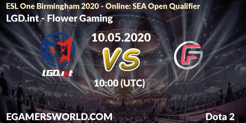 LGD.int vs Flower Gaming: Betting TIp, Match Prediction. 10.05.20. Dota 2, ESL One Birmingham 2020 - Online: SEA Open Qualifier