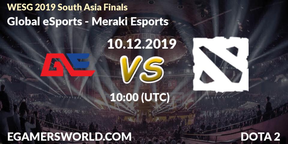 Global eSports vs Meraki Esports: Betting TIp, Match Prediction. 10.12.19. Dota 2, WESG 2019 South Asia Finals