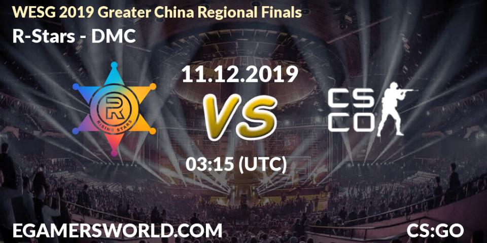 R-Stars vs DMC: Betting TIp, Match Prediction. 11.12.2019 at 03:35. Counter-Strike (CS2), WESG 2019 Greater China Regional Finals