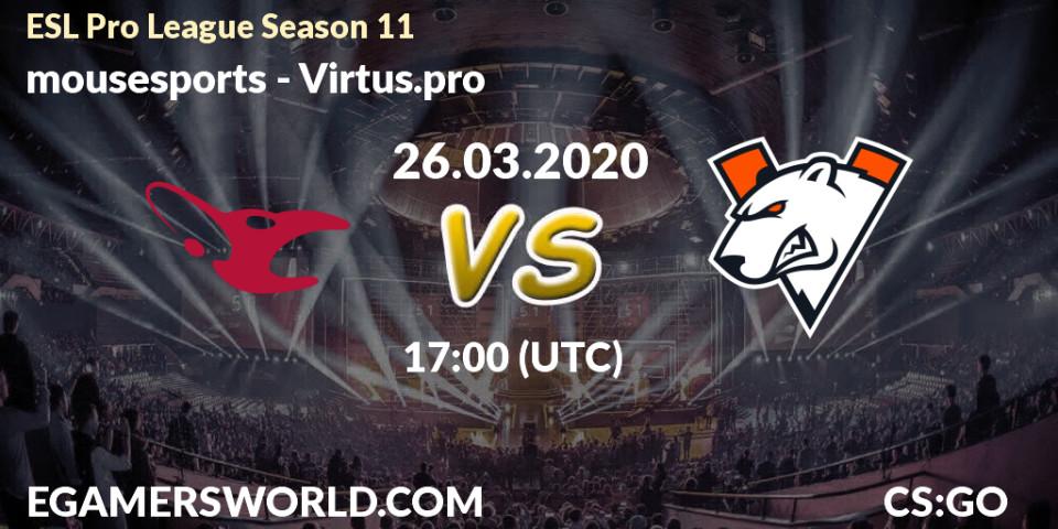 mousesports vs Virtus.pro: Betting TIp, Match Prediction. 31.03.20. CS2 (CS:GO), ESL Pro League Season 11: Europe
