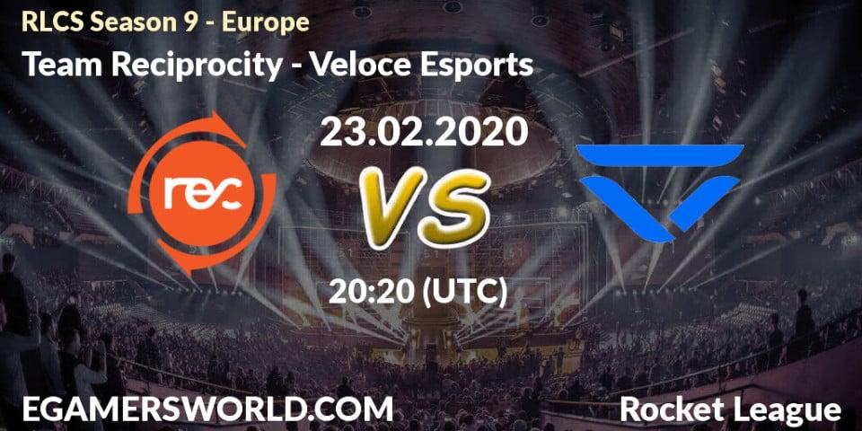 Team Reciprocity vs Veloce Esports: Betting TIp, Match Prediction. 23.02.20. Rocket League, RLCS Season 9 - Europe