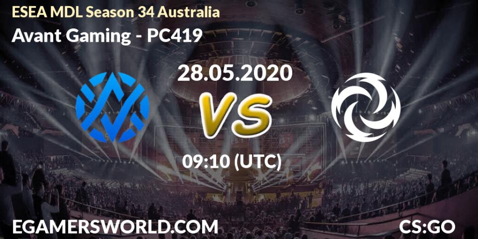 Avant Gaming vs PC419: Betting TIp, Match Prediction. 28.05.20. CS2 (CS:GO), ESEA MDL Season 34 Australia