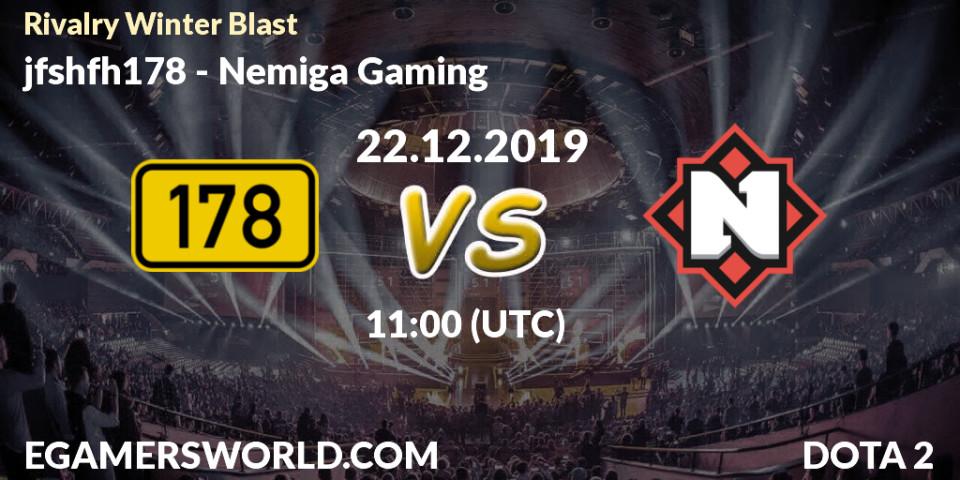 jfshfh178 vs Nemiga Gaming: Betting TIp, Match Prediction. 22.12.19. Dota 2, Rivalry Winter Blast