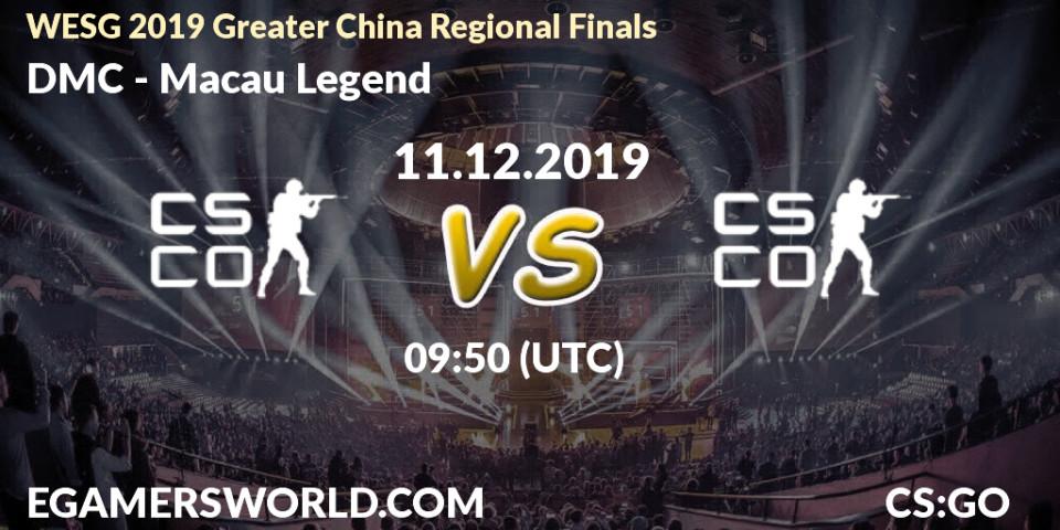DMC vs Macau Legend: Betting TIp, Match Prediction. 11.12.2019 at 09:50. Counter-Strike (CS2), WESG 2019 Greater China Regional Finals