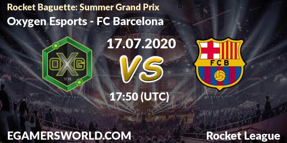 Oxygen Esports vs FC Barcelona: Betting TIp, Match Prediction. 17.07.20. Rocket League, Rocket Baguette: Summer Grand Prix
