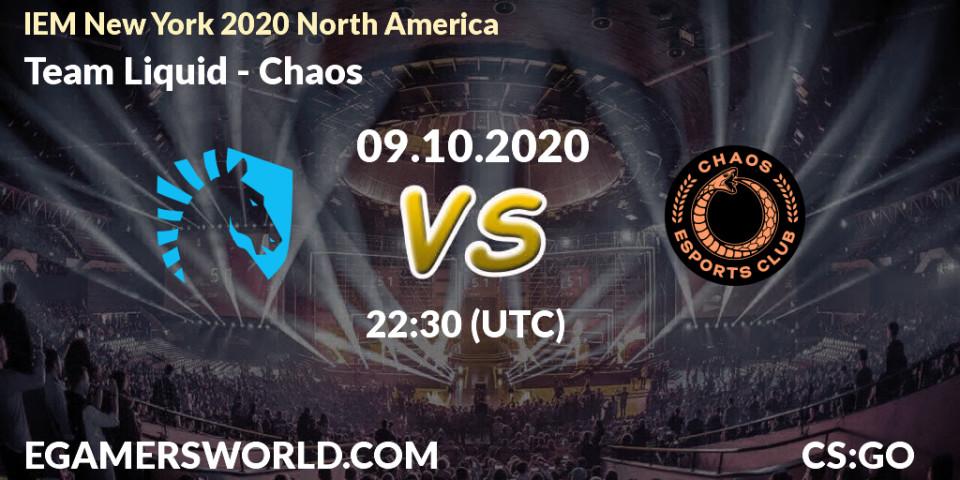 Team Liquid vs Chaos: Betting TIp, Match Prediction. 09.10.2020 at 22:30. Counter-Strike (CS2), IEM New York 2020 North America