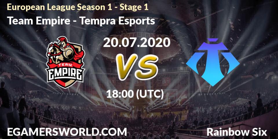 Team Empire vs Tempra Esports: Betting TIp, Match Prediction. 20.07.2020 at 18:00. Rainbow Six, European League Season 1 - Stage 1