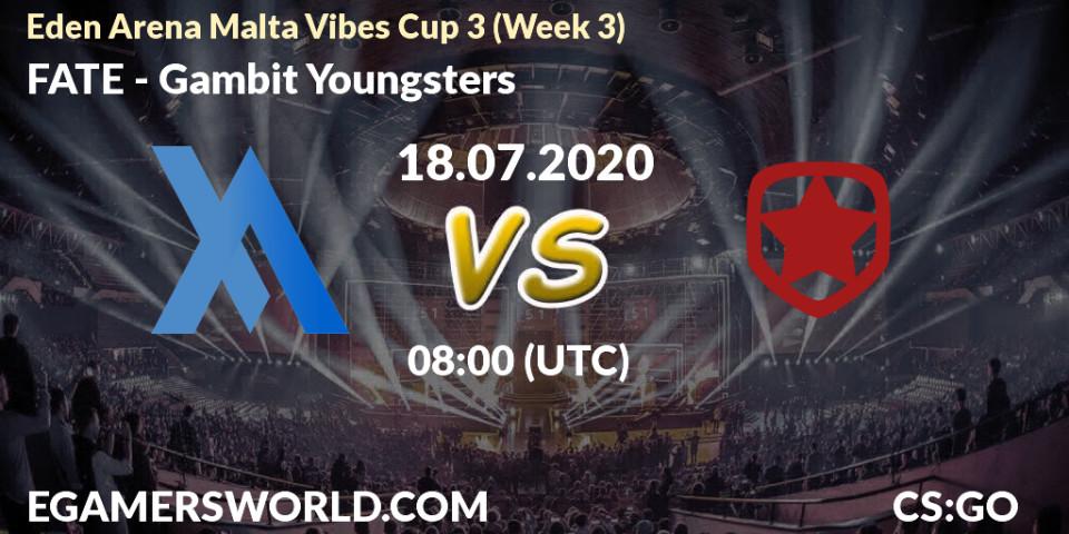 FATE vs Gambit Youngsters: Betting TIp, Match Prediction. 18.07.20. CS2 (CS:GO), Eden Arena Malta Vibes Cup 3 (Week 3)