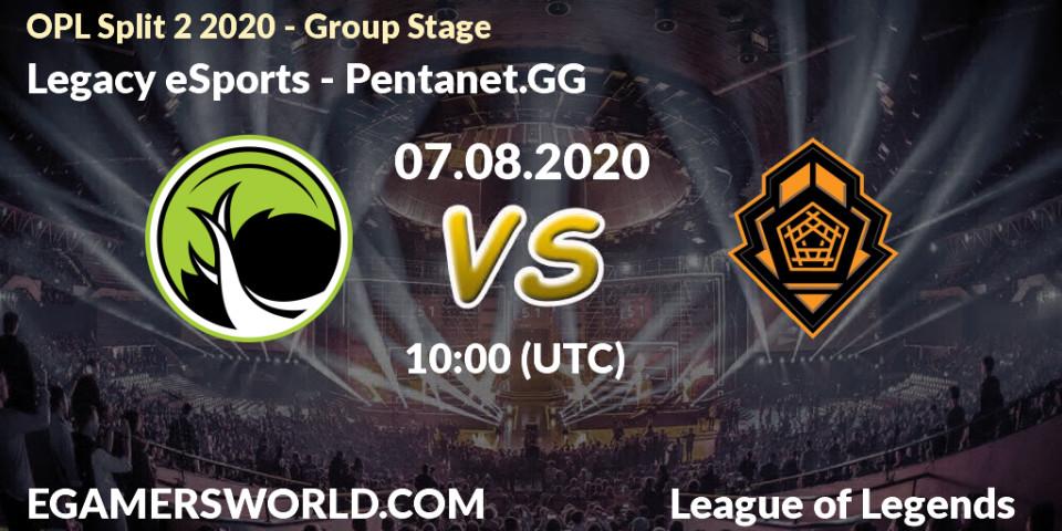 Legacy eSports vs Pentanet.GG: Betting TIp, Match Prediction. 07.08.20. LoL, OPL Split 2 2020 - Group Stage
