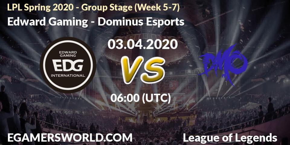 Edward Gaming vs Dominus Esports: Betting TIp, Match Prediction. 03.04.20. LoL, LPL Spring 2020 - Group Stage (Week 5-7)