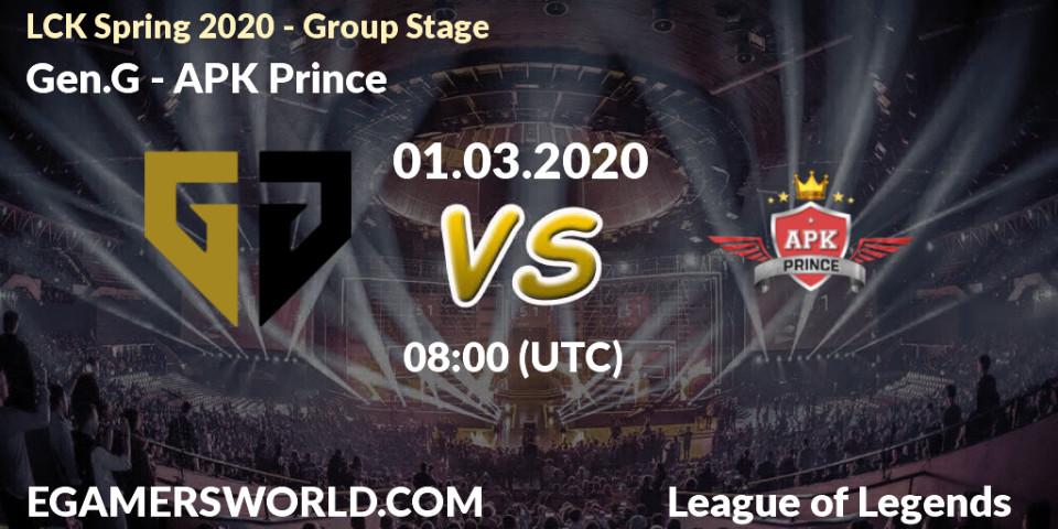 Gen.G vs APK Prince: Betting TIp, Match Prediction. 01.03.20. LoL, LCK Spring 2020 - Group Stage